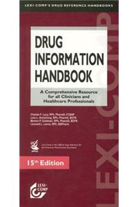 Lexi-Comp's Drug Information Handbooks: A Comprehensive Resource for All Clinicians and Helathcare Professionals