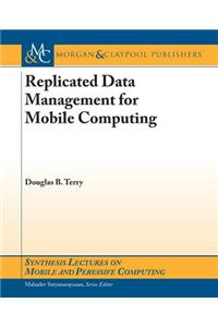Replicated Data Management for Mobile Computing