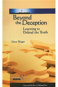 Beyond the Deception