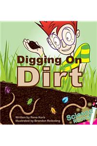 Digging on Dirt