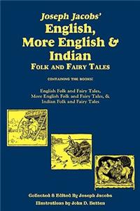 Joseph Jacobs' English, More English, and Indian Folk and Fairy Tales, Batten