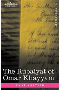 The Rubaiyat of Omar Khayyam