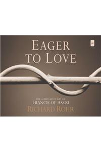 Eager to Love