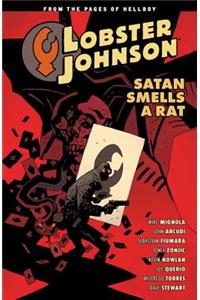 Lobster Johnson Volume 3: Satan Smells A Rat