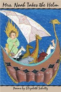 Mrs. Noah Takes the Helm
