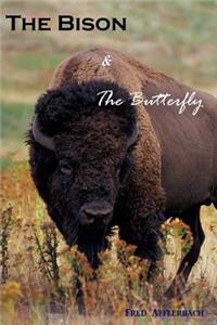 Bison and the Butterfly