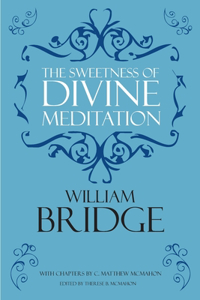 Sweetness of Divine Meditation