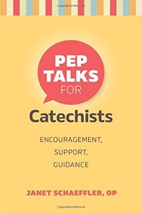 Pep Talks for Catechists