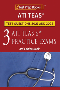 ATI TEAS Test Prep Questions 2021 and 2022