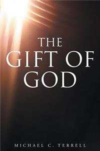 The Gift of God