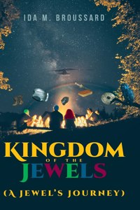 Kingdom Of The Jewels (A Jewel's Journey)