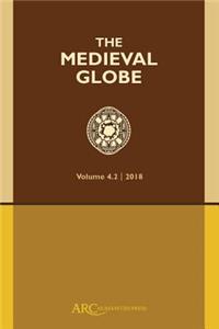 Medieval Globe, Volume 4.2 (2018)