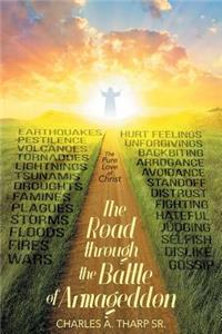 The Road Through the Battle of Armageddon