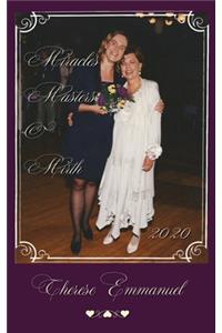 Miracles, Masters and Mirth 2020