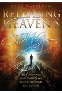 Releasing Heavens Song