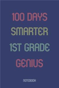 100 Days Smarter 1st Grade Genuis