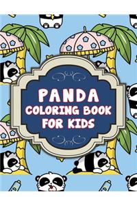 Panda Coloring Book For Kids: The Panda Coloring Book. Panda Coloring Book For Kids.50 Story Paper Pages. 8.5 in x 11 in Cover.