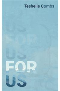 For Us