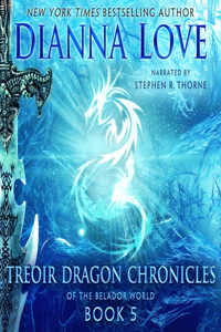 Treoir Dragon Chronicles of the Belador World: Book 5