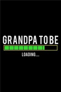 Grandpa to be Loading...