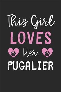 This Girl Loves Her Pugalier