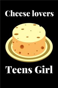 Cheese lovers Teens Girl