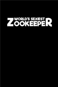 Worl's sexiest Zookeeper