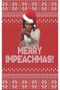 Merry Impeachmas: Funny Nancy Pelosi Ugly Christmas Sweater Notebook & Notepad Journal For School or Work. 5 x 8 Inch Lined College Ruled Note Book With Soft Matte Co