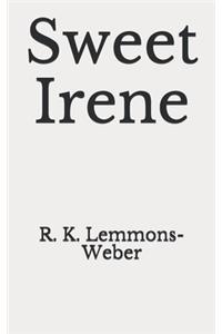Sweet Irene