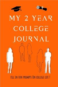 My 2 Year College Journal