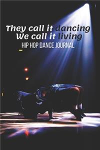 Hip Hop Dance Journal