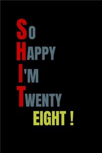 So Happy I'm Twenty Two