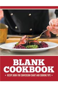 Blank Cookbook Recipe Book For Conversion Chart And Cooking Tips