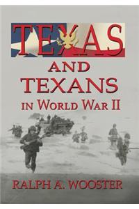 Texas and Texans in World War II