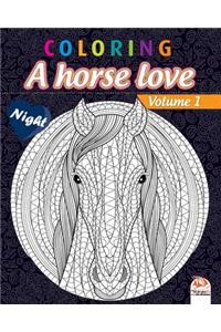 Coloring - A horse love - Volume 1 - night