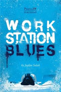 Workstation Blues