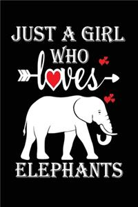 Just a Girl Who Loves Elephants