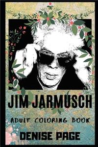 Jim Jarmusch Adult Coloring Book