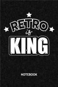 Retro Is King