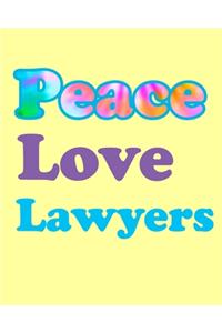 Peace Love Lawyer