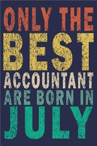 Only The Best Accountant Are Born In July