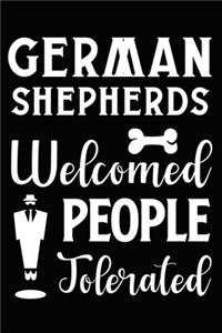 German Shepherds Welcomed People Tolerated