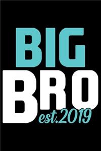 Big Bro Est. 2019