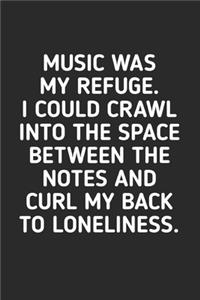My Music Was My Refuge