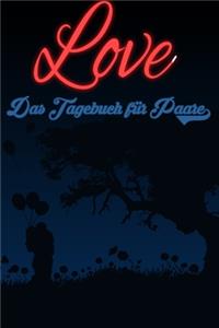 Love - Das Tagebuch für Paare