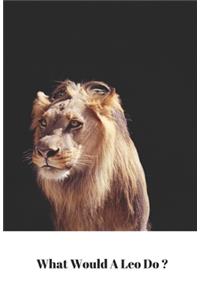 What Would A Leo Do?