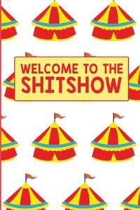 Welcome To The Shitshow