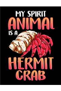 My Spirit Animal Is a Hermit Crab