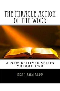 Miracle Action of the Word