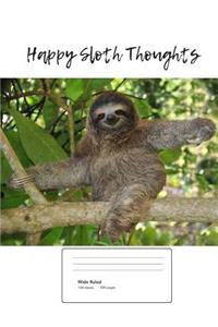 Happy Sloth Thoughts (Vol. 1)